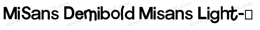 MiSans Demibold Misans Light字体转换